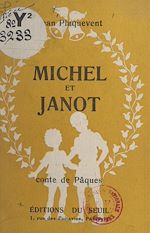 Télécharger le livre :  Michel et Janot