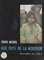 Download this eBook Aux pays de la mousson