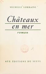 Download this eBook Châteaux en mer