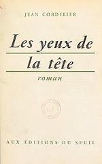 Télécharger le livre :  Les yeux de la tête