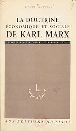 Télécharger le livre :  La doctrine économique et sociale de Karl Marx