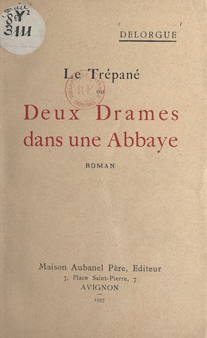 Téléchargez le livre :  Le trépané