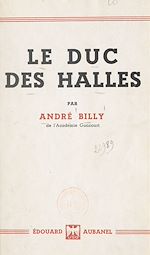 Télécharger le livre :  Le duc des Halles