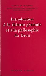 Télécharger le livre :  Introduction à la théorie générale et à la philosophie du droit