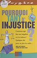 Télécharger le livre :  Pourquoi tant d'injustice ?