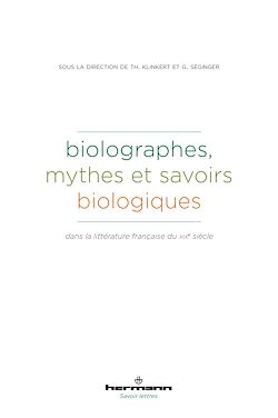 Télécharger le livre :  Biolographes, mythes et savoirs biologiques