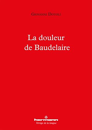 Téléchargez le livre :  La douleur de Baudelaire