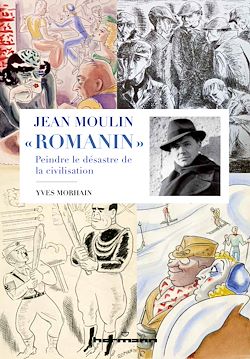 Télécharger le livre :  Jean Moulin "Romanin"