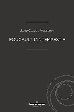 Télécharger le livre :  Foucault l'intempestif