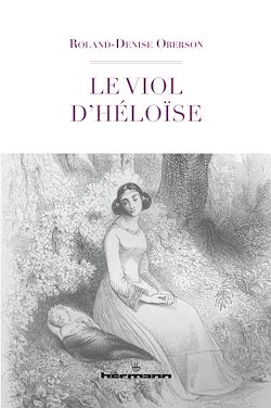 Télécharger le livre :  Le viol d'Héloïse