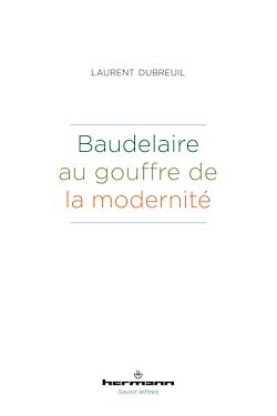 Télécharger le livre :  Baudelaire au gouffre de la modernité