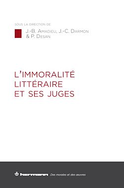 Télécharger le livre :  L'immoralité littéraire et ses juges