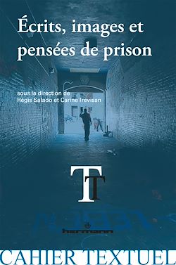 Télécharger le livre :  Écrits, images et pensées de prison