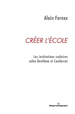 Télécharger le livre :  Créer l'école