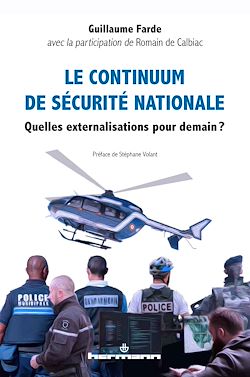 Télécharger le livre :  Le continuum de sécurité nationale