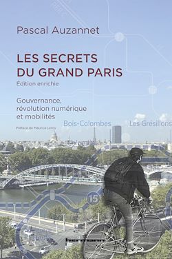 Télécharger le livre :  Les secrets du Grand Paris (édition enrichie)