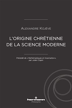 Télécharger le livre :  L'origine chrétienne de la science moderne