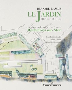 Télécharger le livre :  Bernard Lassus : le Jardin des Retours