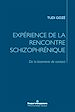 Télécharger le livre :  Expérience de la rencontre schizophrénique