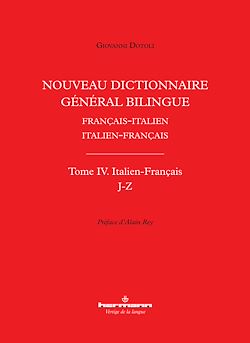 Télécharger le livre :  Nouveau dictionnaire général bilingue français-italien/italien-français, tome IV : italien-français, lettres J-Z