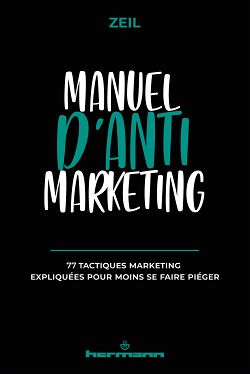 Télécharger le livre :  Manuel d'anti-marketing