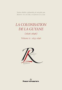 Télécharger le livre :  La colonisation de la Guyane (1626-1696), volume 2