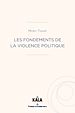 Télécharger le livre :  Les fondements de la violence politique