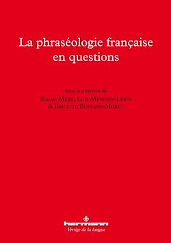 Télécharger le livre :  La phraséologie française en questions