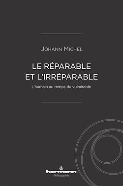 Télécharger le livre :  Le réparable et l'irréparable