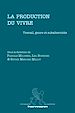 Télécharger le livre :  La production du vivre