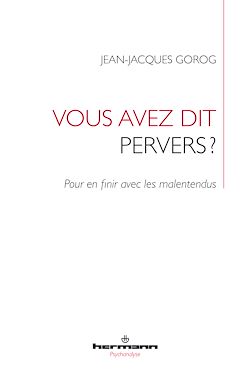 Télécharger le livre :  Vous avez dit pervers?