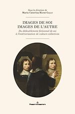 Télécharger le livre :  Images de soi, images de l’autre