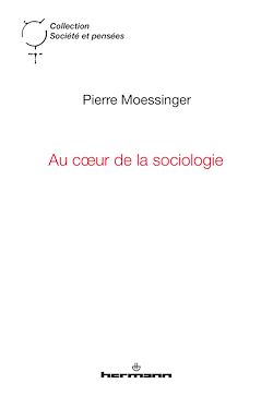 Télécharger le livre :  Au cœur de la sociologie