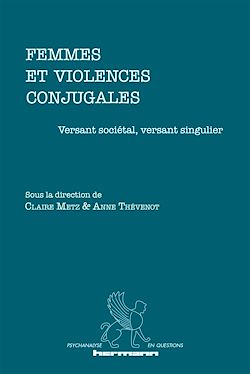 Télécharger le livre :  Femmes et violences conjugales : versant sociétal, versant singulier