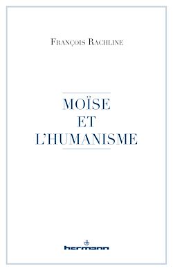 Télécharger le livre :  Moïse et l'humanisme