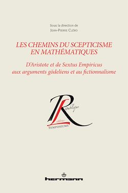 Télécharger le livre :  Les chemins du scepticisme en mathématiques