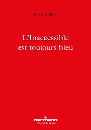 Download the eBook: L'Inaccessible est toujours bleu