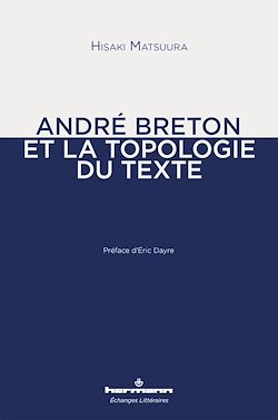 Télécharger le livre :  André Breton et la topologie du texte
