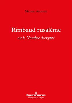 Télécharger le livre :  Rimbaud rusalème