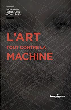 Télécharger le livre :  L'art tout contre la machine