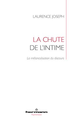 Télécharger le livre :  La chute de l'intime