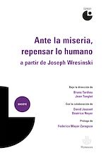 Télécharger le livre :  Ante la miseria, repensar lo humano, a partir de Joseph Wresinski