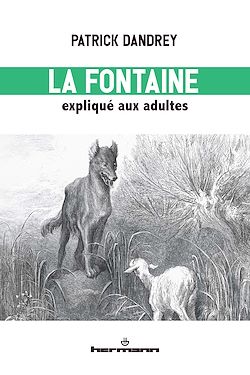 Télécharger le livre :  La Fontaine expliqué aux adultes
