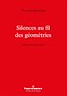 Télécharger le livre :  Silences au fil des géométries