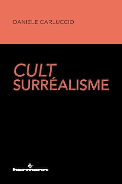 Télécharger le livre :  Cult Surréalisme