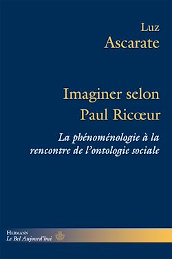 Télécharger le livre :  Imaginer selon Paul Ricœur