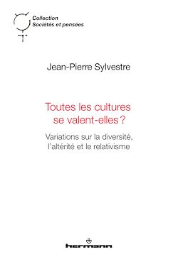 Télécharger le livre :  Toutes les cultures se valent-elles?