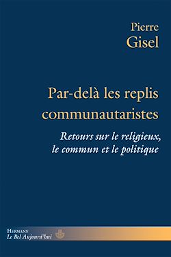 Télécharger le livre :  Par-delà les replis communautaristes