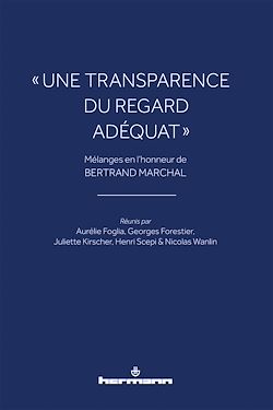 Télécharger le livre :  « Une transparence du regard adéquat »