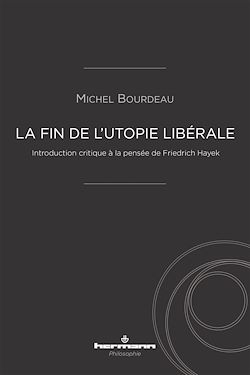 Télécharger le livre :  La fin de l'utopie libérale
